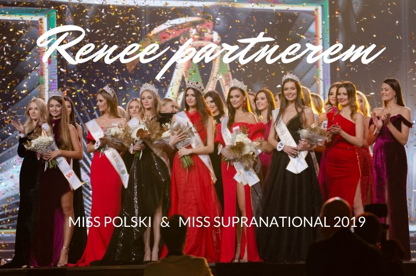 Renee partnerem Miss Polski i Miss Supranational 2019